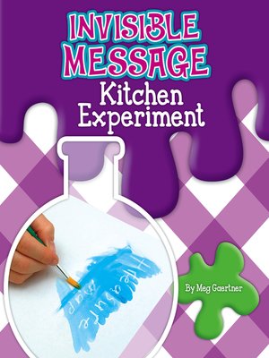 cover image of Invisible Message Kitchen Experiment